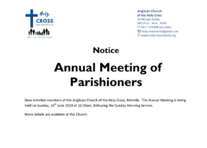 Anglican Church of the Holy Cross Melville. Notice of the 2024 Annual Meeting of Parishioners
